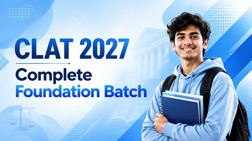 CLAT 2027 Complete Foundation batch