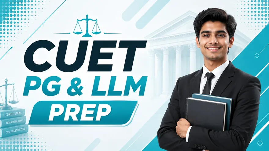 CUET PG and LLM Prep