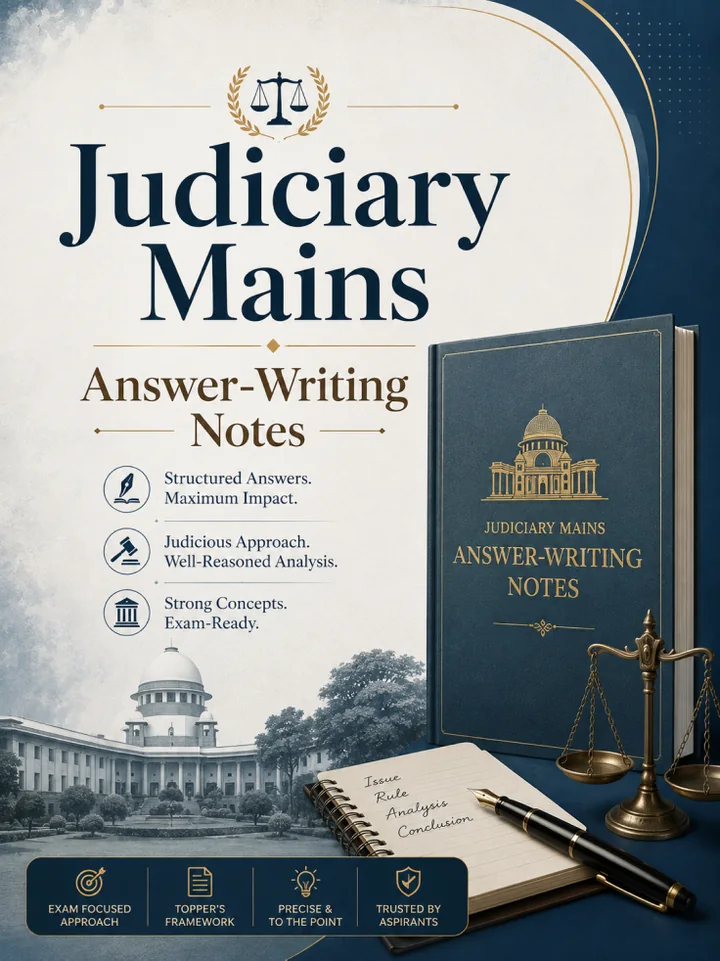 Judiciary Mains Answer-Writing Notes