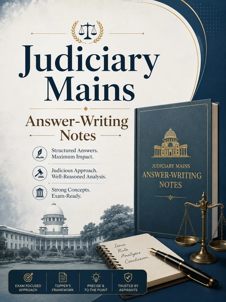 Judiciary Mains Answer-Writing Notes
